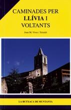 CAMINADES PER LLIVIA I VOLTANTS | 9788493165109 | VIVES TEIXIDO, JOAN M.