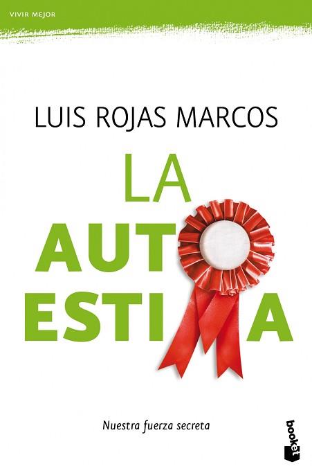 AUTOESTIMA LA | 9788467036992 | LUIS ROJAS MARCOS