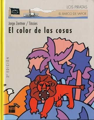 COLOR DE LAS COSAS, EL (BVPC) | 9788434865228 | ZENTNER, JORGE