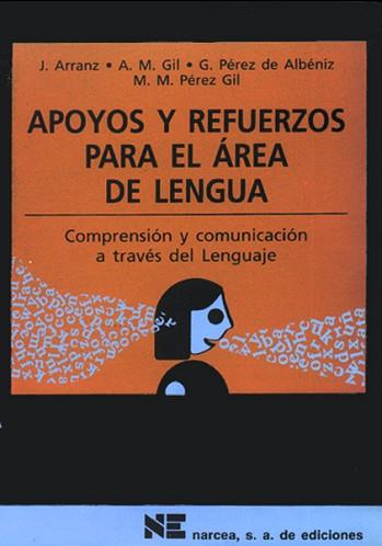 APOYOS Y REFUERZOS PARA EL AREA DE LENGUA | 9788427713505 | ARRANZ, J.