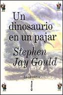 UN DINOSAURIO EN UN PAJAR | 9788474238105 | GOULD, JAY