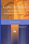 LEGISLACION BASICA VOL.4 ADMINISTRACION JUSTICIA | 9788466525862 | DORADO PICON, DOMINGO