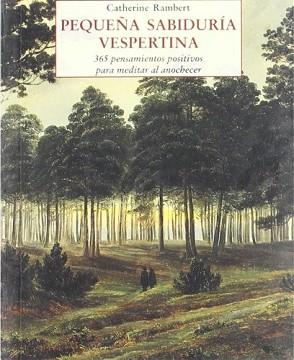 PEQUEÑA SABIDURÍA VESPERTINA | 9788497165785 | RAMBERT, CATHERINE