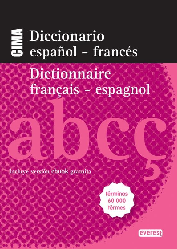 DICCIONARIO ESPAÑOL-FRANCES / FRANCES-ESPAÑOL CIMA | 9788444110646 | EQUIPO LEXICOGRÁFICO INTERLEX