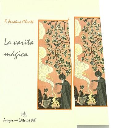 VARITA MAGICA, LA | 9788487354595 | OLCOTT, F. JENKINS