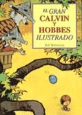 GRAN CALVIN Y HOBBES ILUSTADO, EL | 9788440699145 | WATTERSON, BILL