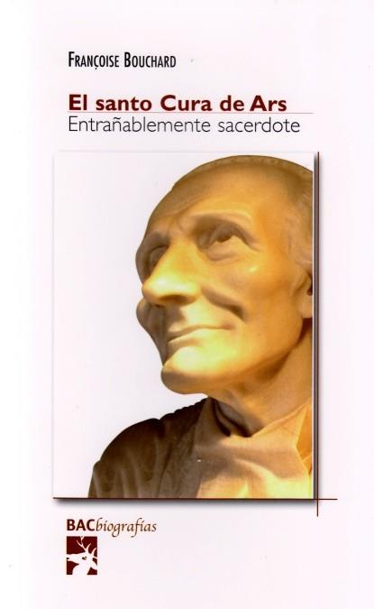 EL SANTO CURA DE ARS | 9788422015901 | BOUCHARD, FRANÇOIS