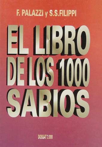 LIBRO DE LOS 1000 SABIOS, EL | 9788423705726 | PALAZZI, F. ; SPAVENTA FILIPPI, S.