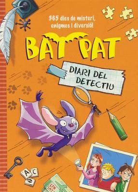 BAT PAT. DIARI DEL DETECTIU | 9788499328782 | BAT PAT