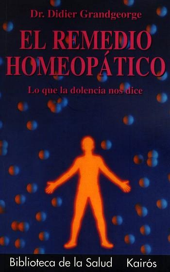 REMEDIO HOMEOPATICO, EL | 9788472452923 | GRANDGEORGE, DIDIER