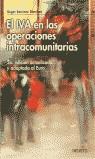 IVA EN LAS OPERACIONES INTRACOMUNITARIAS (2 ED.2002) | 9788423419708 | SANCHEZ SANCHEZ, ANGEL