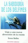 SABIDURA DE LOS DELFINES, LA | 9788495536518 | SELKE, ILONA