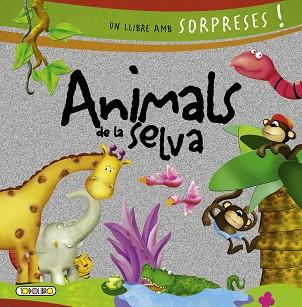 ANIMALS DE LA SELVA | 9788490374580 | CAFFERATA FLORENCIA