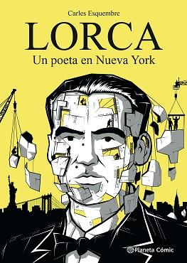 LORCA, UN POETA EN NUEVA YORK | 9788411404280 | ESQUEMBRE, CARLES