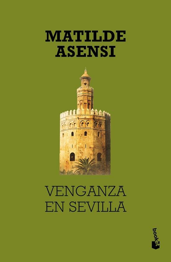 VENGANZA EN SEVILLA ( EDICION ESPECIAL ) | 9788408027003 | MATILDE ASENSI