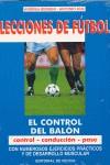 LECCIONES DE FUTBOL EL CONTROL DEL BALON | 9788431519247 | BENIGNI, ANDREA