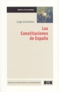 CONSTITUCIONES DE ESPAÑA, LAS (2 ED.) | 9788434011939 | ESTEBAN, JORGE DE