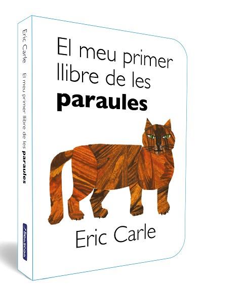 MEU PRIMER LLIBRE DE LES PARAULES (COL·LECCIÓ ERIC CARLE) | 9788448868079 | CARLE, ERIC