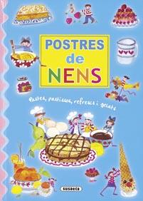 POSTRES DE NENS | 9788430570270 | SUSAETA, EQUIPO