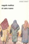 CAIRO NUEVO, EL | 9788429731149 | MAHFUZ, NAGUIB