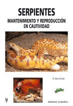 SERPIENTES MANTENIMIENTO Y REPRODUCCION | 9788425513121 | SCHMIDT, DIETER