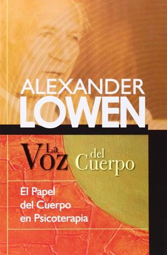 LA VOZ DEL CUERPO | 9788478089758 | LOWEN ALEXANDER