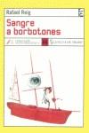 SANGRE A BORBOTONES | 9788489618848 | REIG, RAFAEL