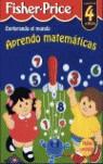 APRENDO MATEMATICAS FISHER-PRICE 4 AÑOS | 9788489857766 | VARIS