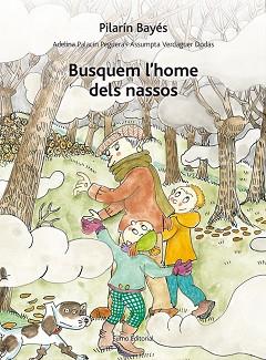 BUSQUEM L´HOME DELS NASSOS | 9788497665346 | PILARÍN BAYÉS/ADELINA PALACÍN/ASSUMPTA VERDAGUER