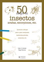 50 DIBUJOS DE INSECTOS, ARAÑAS, ESCORPIONES, ETC. | 9788425519901 | AMES, LEE J./BURNS, RAY