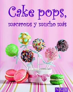 CAKE POPS MACARONS Y MUCHO MAS | 9783625005094 | AA.VV