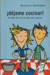 DEJAME COCINAR ( EL MEJOR LIBRO DE RECETAS PARA JOVENES ) | 9788401379291 | ENRICH, MARIA / PARELLADA, ADA