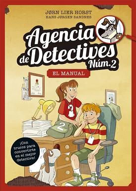 AGENCIA DE DETECTIVES NÚM. 2 - MANUAL DEL DETECTIVE | 9788424664886 | HORST, JORN LIER