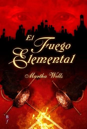 FUEGO ELEMENTAL EL | 9788496173651 | WELLS, MARTHA