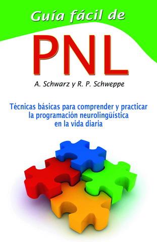 GUIA FACIL DE PNL | 9788479275549 | SCHWARZ, ALJOSCHA A.