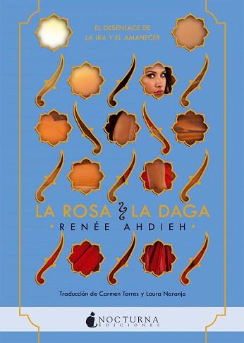 LA ROSA Y LA DAGA | 9788416858224 | AHDIEH, RENÉE