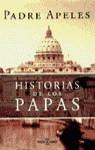 HISTORIA DE LOS PAPAS | 9788401540493 | APELES, PADRE