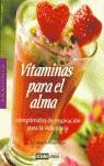 VITAMINAS PARA EL ALMA | 9788475563510 | LIEBERMANN, ALBERT ( DR. )