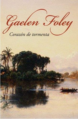 CORAZON DE TORMENTA | 9788401382628 | FOLEY, GAELEN