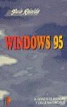 WINDOWS 95.GUIA RAPIDA | 9788428322249 | GONZALEZ MANGAS, ANTONIA ; CALLE MATAMOR