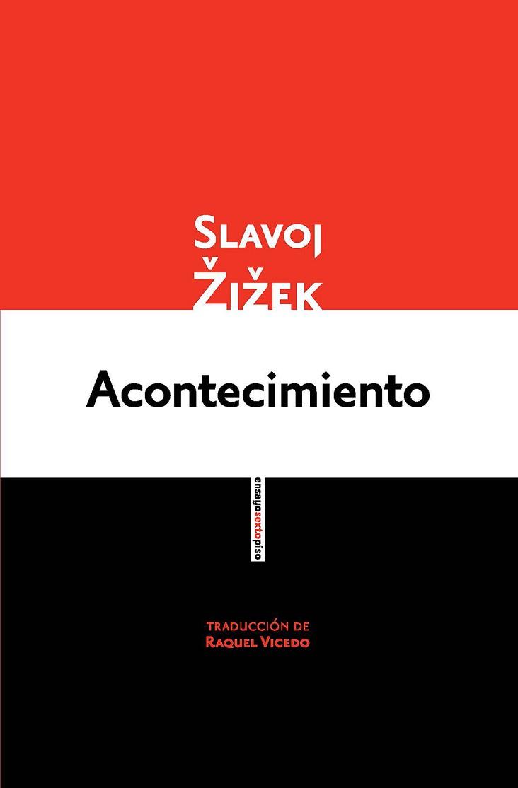 ACONTECIMIENTO | 9788415601555 | ZIZEK, SLAVOJ