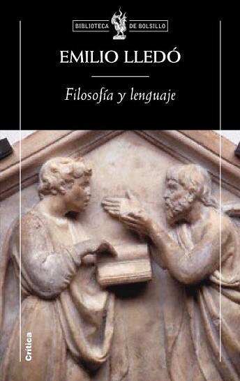 FILOSOFIA Y LENGUAJE | 9788484327493 | LLEDO, EMILIO