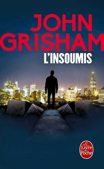 INSOUMIS | 9782253086512 | GRISHAM, JOHN