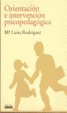 ORIENTACION E INTERVENCION PSICOPEDAGOGICA | 9788432992377 | RODRIGUEZ MORENO, MARIA LUISA