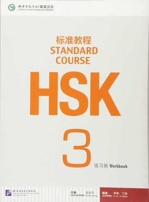 HSK STANDARD COURSE 3- WORKBOOK (LIBRO + CD MP3) | 9787561938157 | VV. AA.