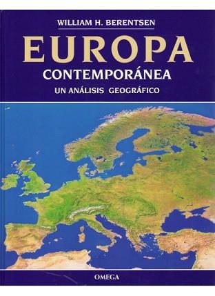 EUROPA CONTEMPORANEA UN ANALISIS GEOGRAFICO | 9788428211628 | BERENTSEN, WILLIAM H.