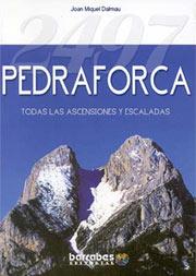 PEDRAFORCA 2497 ASCENSIONES Y ESCALADAS | 9788495744128 | DALMAU, JOAN MIQUEL