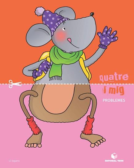 (CAT).(13).QUATRE I MIG PROBLEMES (4 ANYS) | 9788430709410 | SEGARRA NEIRA, JOSEP LLUÍS