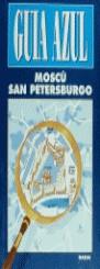 MOSCU SAN PETERSBURGO GUIA AZUL | 9788480230827 | FERNANDEZ CALVET, ENRIQUE