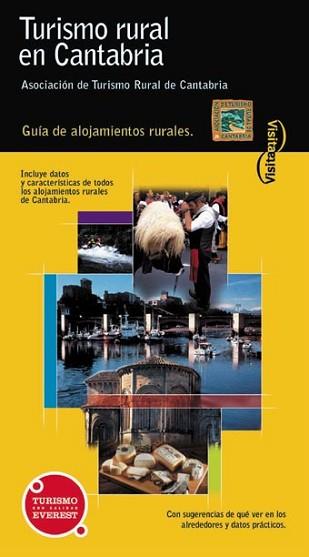 TURISMO RURAL EN CANTABRIA VISITA | 9788424193522 | VARIS